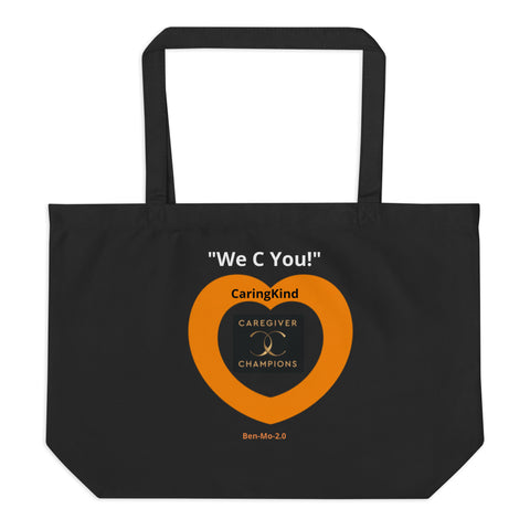 Caringkind Caregivers "We C You!" Large Organic Tote Bag