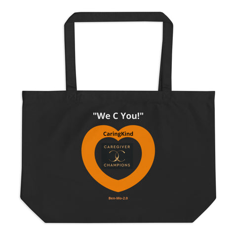 Caringkind Caregivers "We C You!" Large Organic Tote Bag