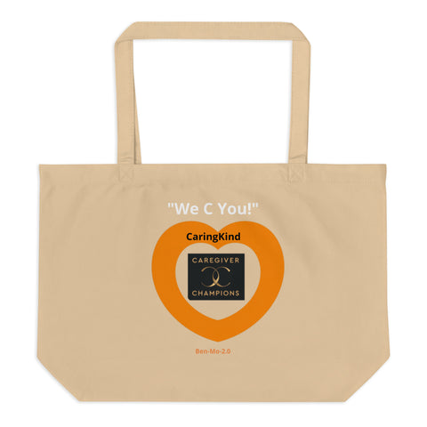 Caringkind Caregivers "We C You!" Large Organic Tote Bag